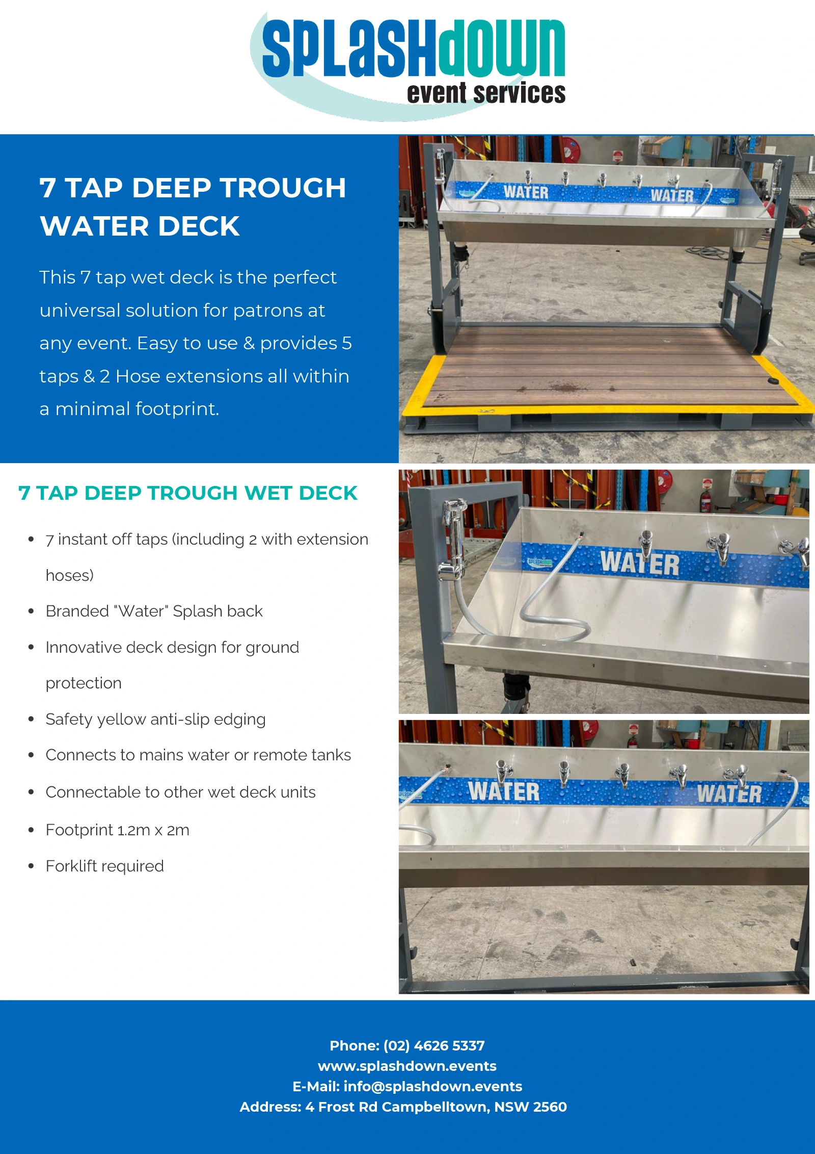 Deep trough 7 Tap wetdeck with hose by Splashdown Event Services